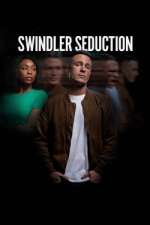 Watch Swindler Seduction Gomovies123