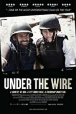 Watch Under The Wire Gomovies123