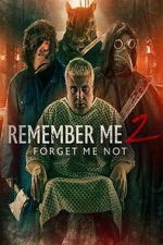 Watch Remember Me 2: Forget Me Not Gomovies123