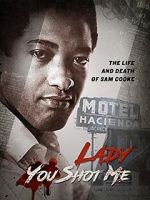 Watch Lady You Shot Me: Life and Death of Sam Cooke Gomovies123