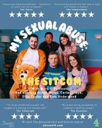 Watch My Sexual Abuse: The Sitcom (TV Special 2024) Gomovies123