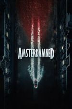 Watch Amsterdamned II Gomovies123