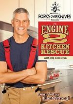 Watch Forks Over Knives Presents: The Engine 2 Kitchen Rescue Gomovies123