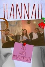 Watch Hannah: And Other Misadventures Gomovies123
