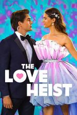 Watch The Love Heist Gomovies123