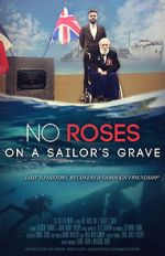 Watch No Roses on a Sailor\'s Grave Gomovies123