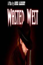 Watch Wasted West Gomovies123