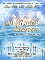 Watch Hollywood Heaven: Tragic Lives, Tragic Deaths Gomovies123