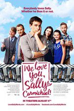 Watch We Love You, Sally Carmichael! Gomovies123