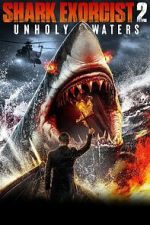 Watch Shark Exorcist 2 Gomovies123