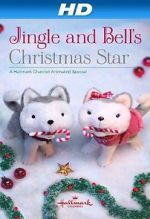 Watch Jingle & Bell\'s Christmas Star Gomovies123