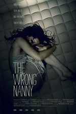 Watch The Wrong Nanny Gomovies123