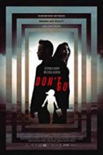 Watch Don\'t Go Gomovies123