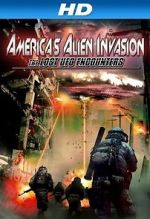 Watch America\'s Alien Invasion: The Lost UFO Encounters Gomovies123