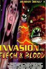 Watch Invasion for Flesh and Blood Gomovies123
