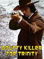 Watch Bounty Hunter in Trinity Gomovies123