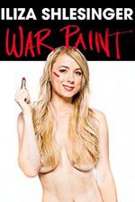 Watch Iliza Shlesinger: War Paint Gomovies123