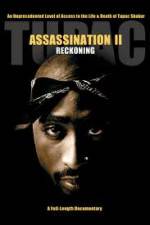 Watch Tupac Assassination II - Reckoning Gomovies123