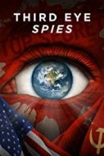 Watch Third Eye Spies Gomovies123