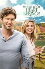 Watch Where Your Heart Belongs Gomovies123