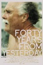 Watch Forty Years from Yesterday Gomovies123