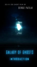 Watch Galaxy of Ghosts: Introduction Gomovies123