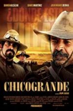 Watch Chicogrande Gomovies123