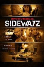Watch Drive-By Chronicles: Sidewayz Gomovies123