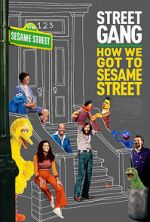 Watch Street Gang: How We Got to Sesame Street Gomovies123