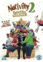 Watch Nativity 2: Danger in the Manger! Gomovies123