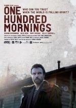 Watch One Hundred Mornings Gomovies123