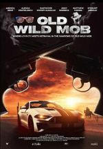 Watch Old Wild Mob Gomovies123