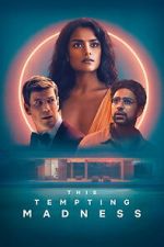 Watch This Tempting Madness Gomovies123