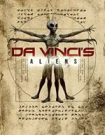 Watch Da Vinci\'s Aliens Gomovies123