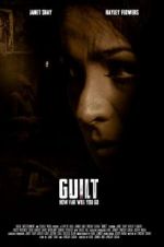 Watch Guilt Gomovies123