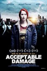Watch Acceptable Damage Gomovies123
