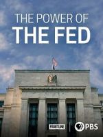 Watch The Power of the Fed Gomovies123