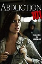 Watch Abduction 101 Gomovies123