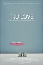 Watch Tru Love Gomovies123