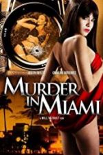 Watch Murder in Miami Gomovies123