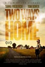 Watch Two Ways Home Gomovies123