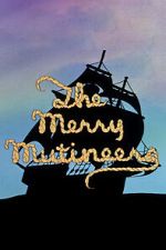 Watch The Merry Mutineers Gomovies123