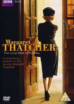 Watch Margaret Thatcher: The Long Walk to Finchley Gomovies123