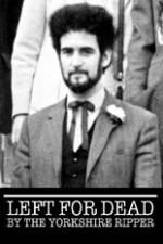 Watch Left for Dead by the Yorkshire Ripper Gomovies123