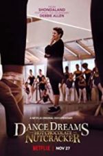 Watch Dance Dreams: Hot Chocolate Nutcracker Gomovies123