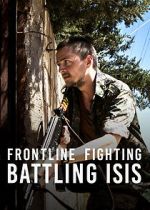 Watch Frontline Fighting: Battling ISIS Gomovies123