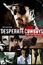 Watch Desperate Cowboys Gomovies123