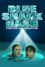 Watch Blue Shark Hash Gomovies123