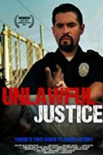Watch Unlawful Justice Gomovies123