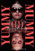 Watch Yummy Mummy (Short 2022) Gomovies123